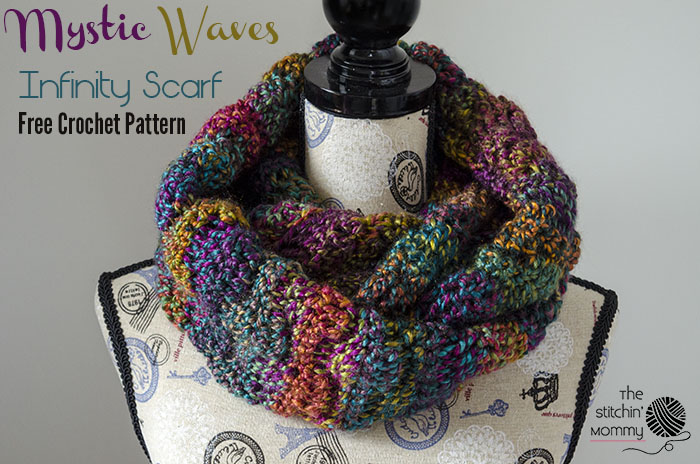 Mystic Waves Infinity Scarf Free Crochet Pattern The Stitchin Mommy Inspiration Free Infinity Scarf Pattern Mystic Waves Infinity Scarf Free Crochet Pattern The Stitchin Mommy Inspiration Free Infinity Scarf Pattern